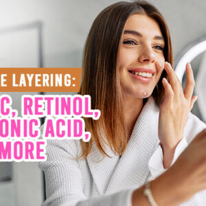 Retin-A, hydroquinone, and vitamin C serum.